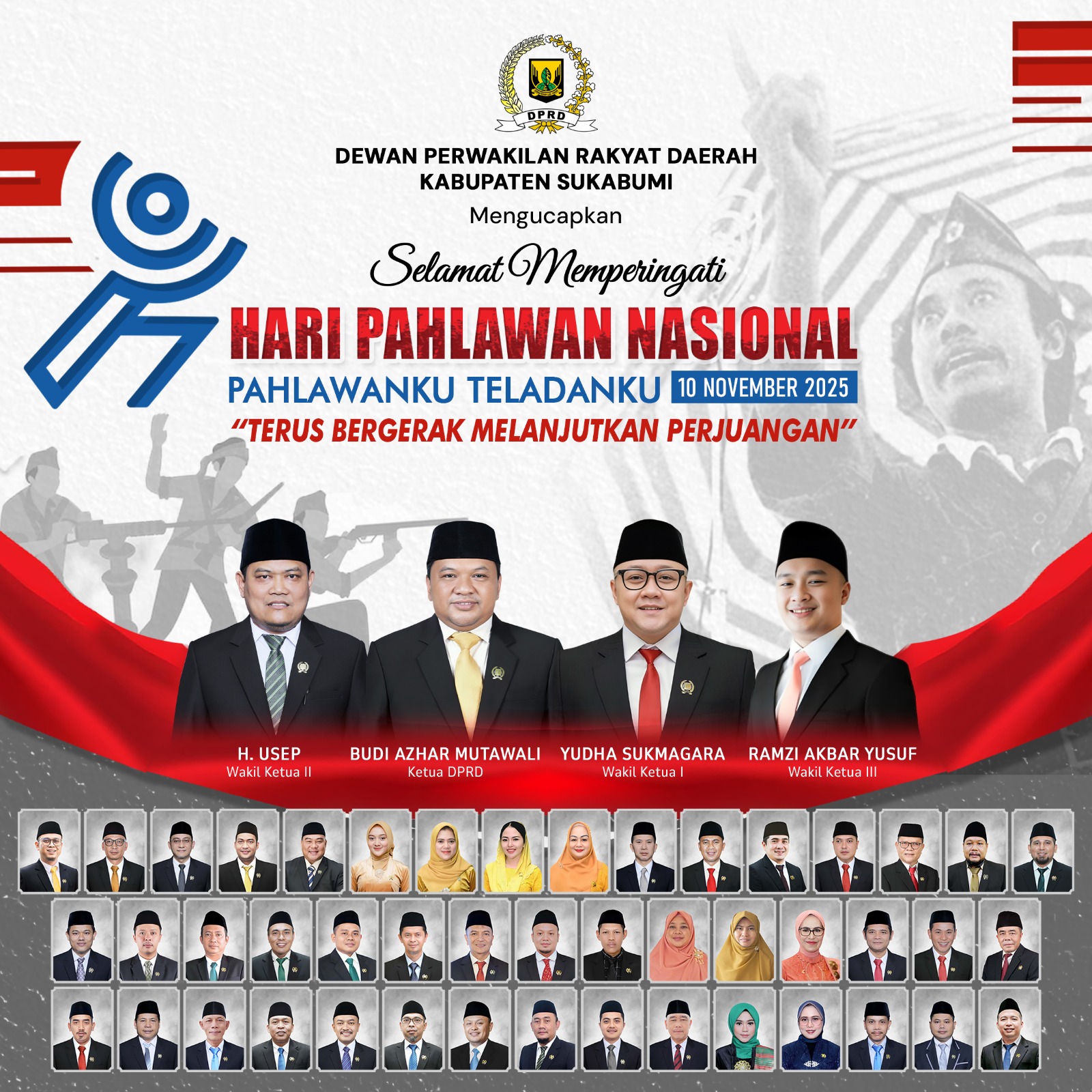 DPRD Kabupaten Sukabumi Mengucapkan Selamat Hari Pahlawan